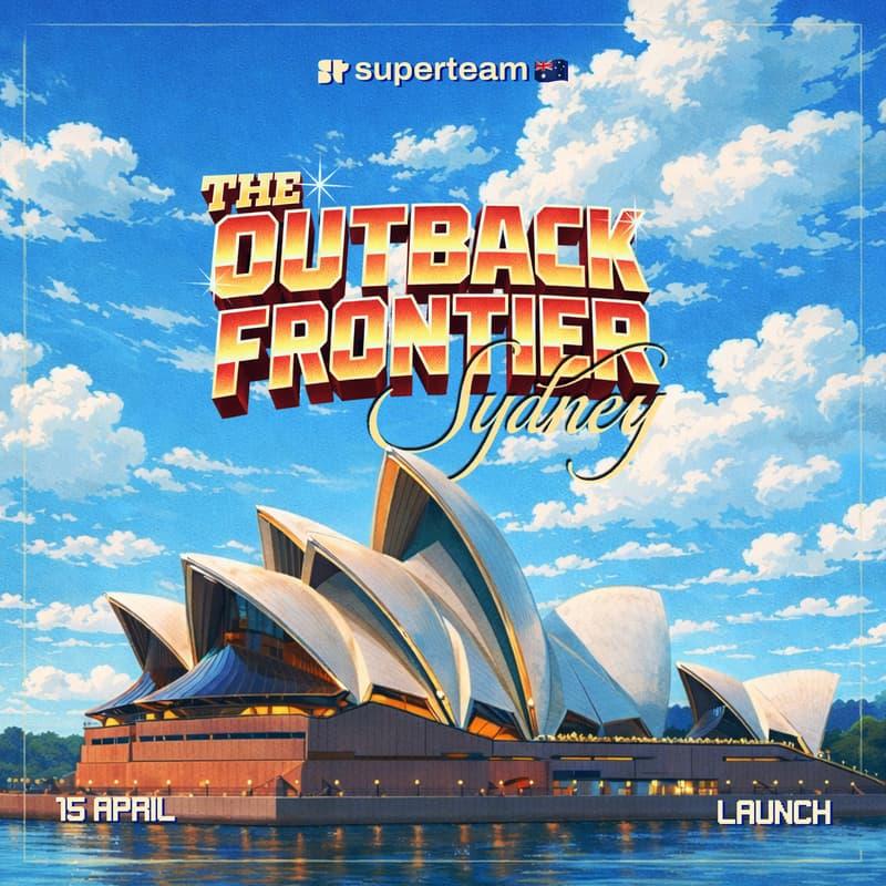 Melbourne Launch | Superteam Australia: The Outback Frontier